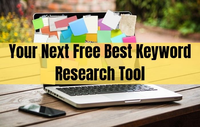 Your Next Free Best Keyword Research Tool